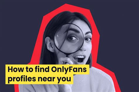 onkyfans near me|How to Easily Find Local OnlyFans Profiles